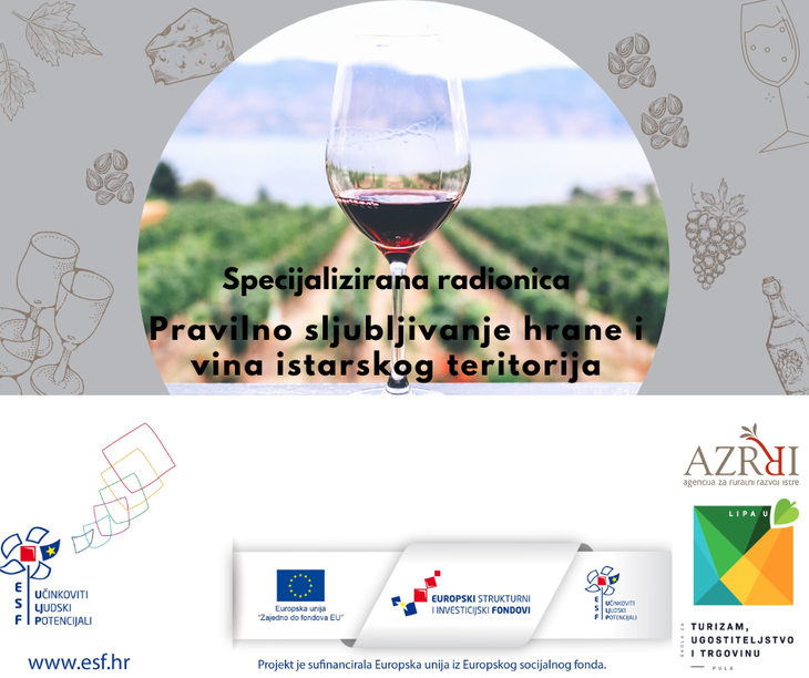 JAVNI POZIV za sudjelovanje na radionici „Pravilno sljubljivanje hrane i vina istarskog teritorija“
