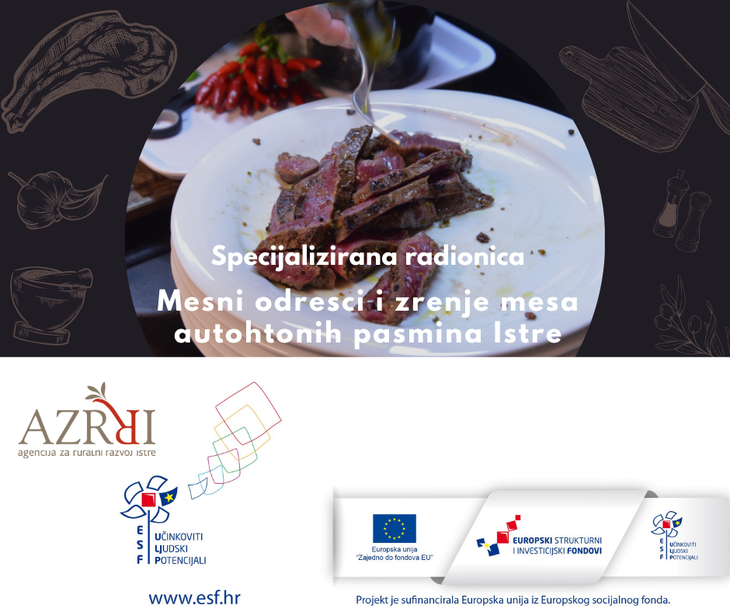 JAVNI POZIV za sudjelovanje na radionici „Mesni odresci i zrenje mesa autohtonih pasmina Istre“